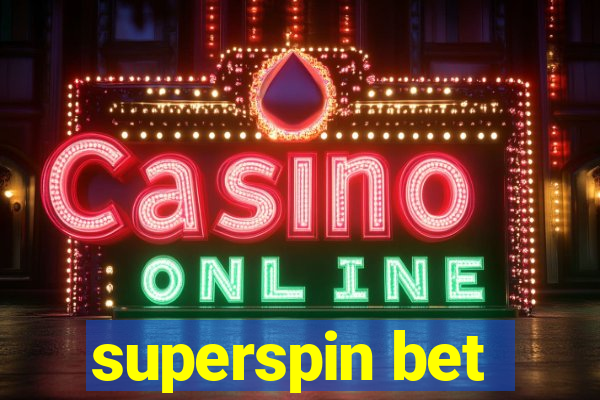 superspin bet